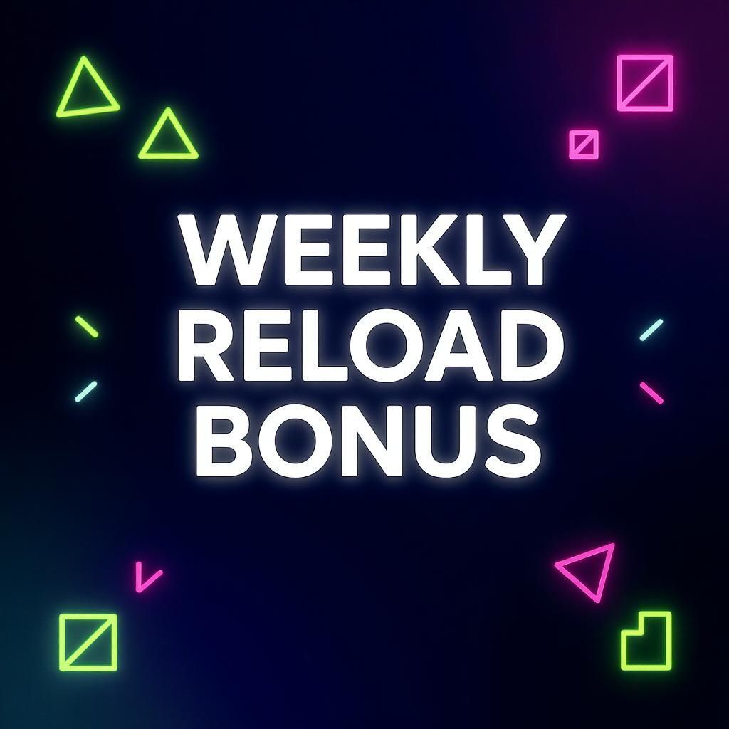 Weekly Reload Bonus